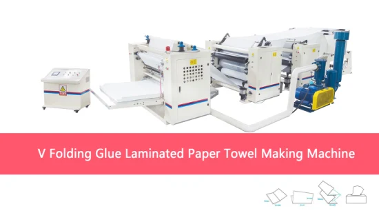 Folded Hand Towels Paper Machine N Fold Hand Towel Paper Product Making Machinery